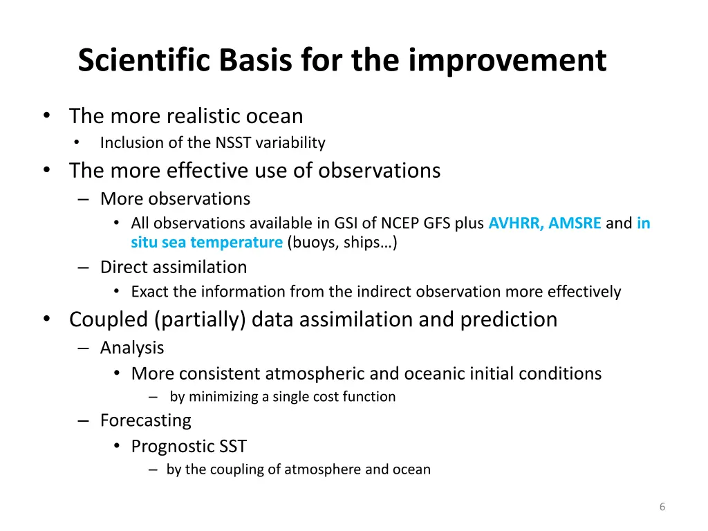 scientific basis for the improvement