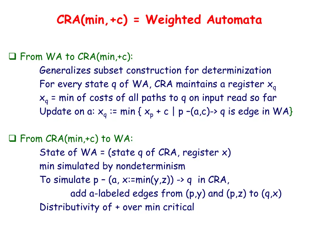 cra min c weighted automata