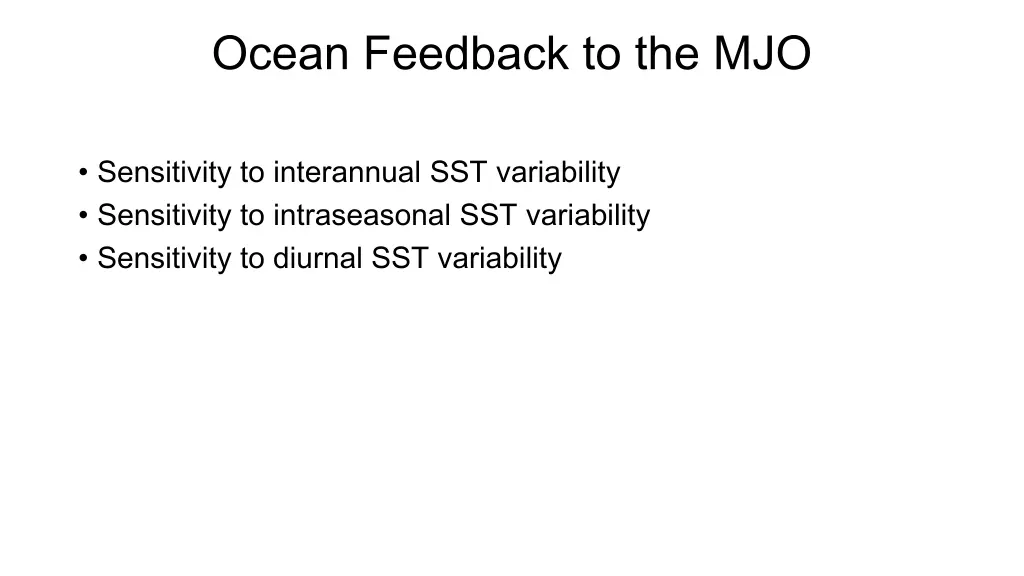 ocean feedback to the mjo