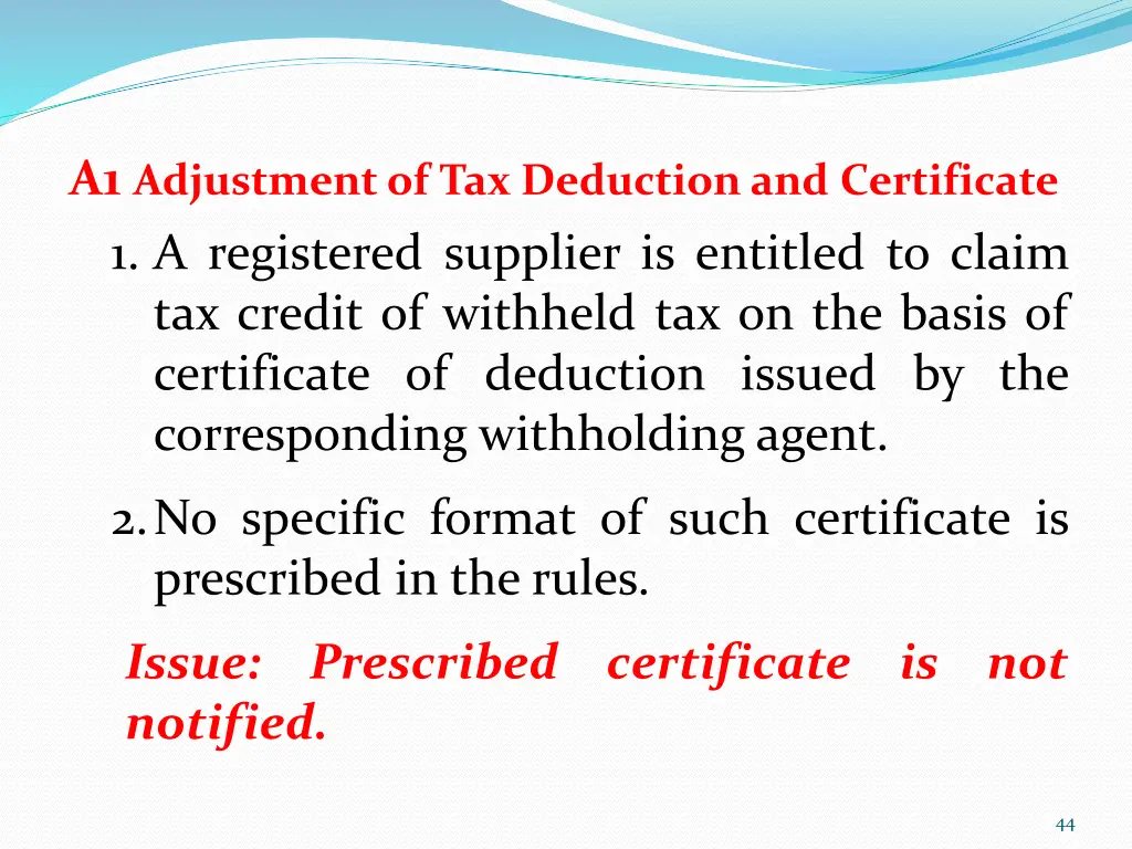 a1 adjustment of tax deduction and certificate