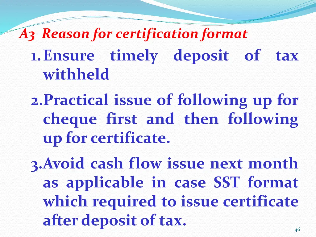 a3 reason for certification format 1 ensure