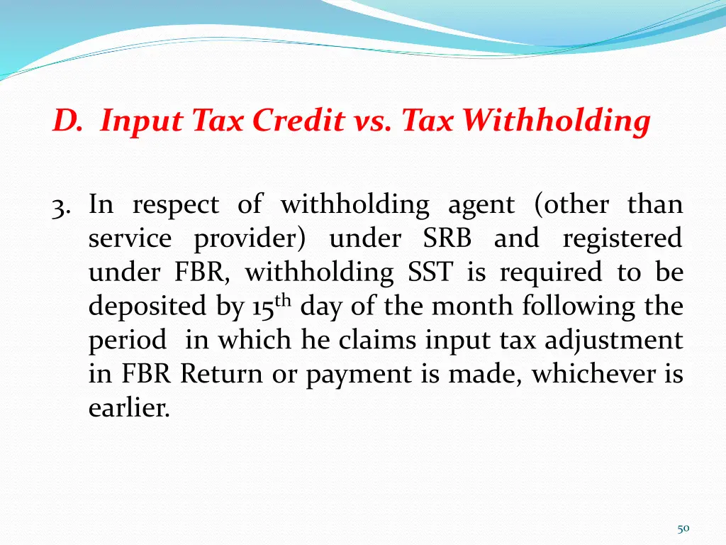 d input tax credit vs tax withholding 1