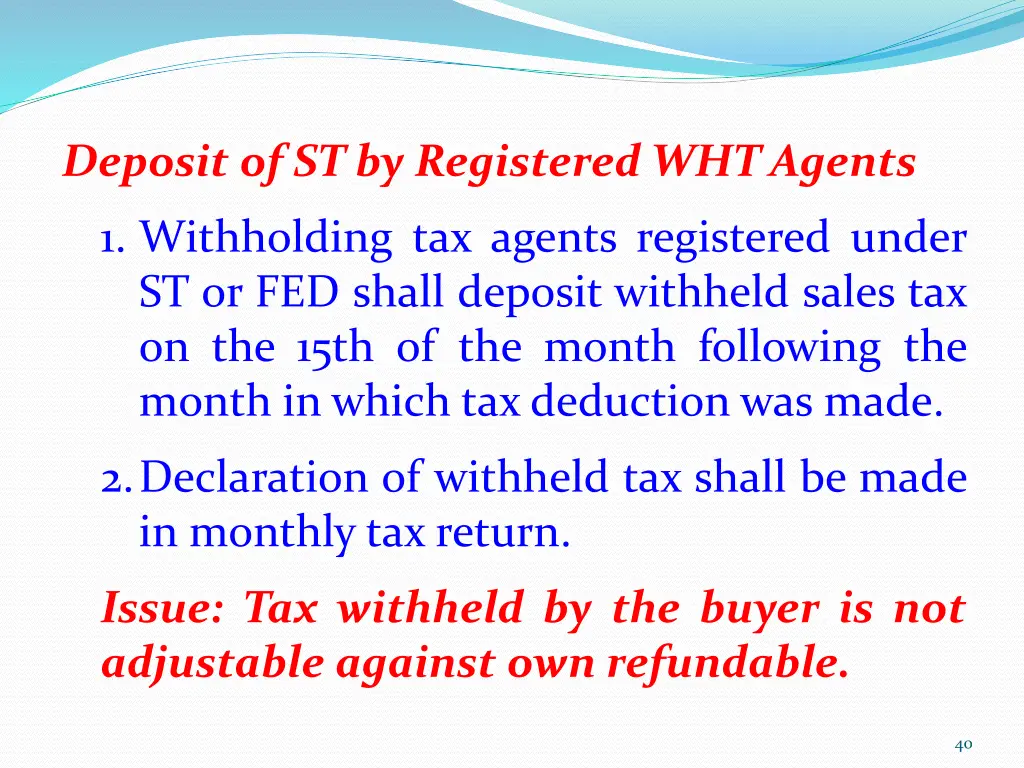 deposit of st by registered wht agents