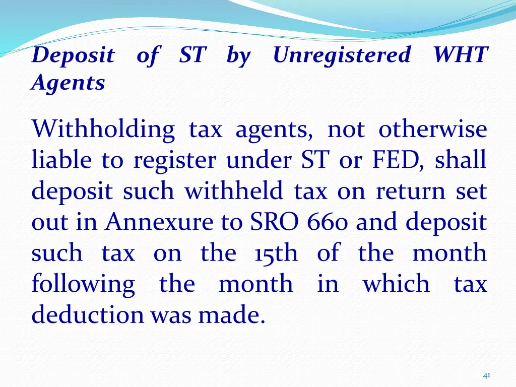 deposit of st by unregistered wht agents