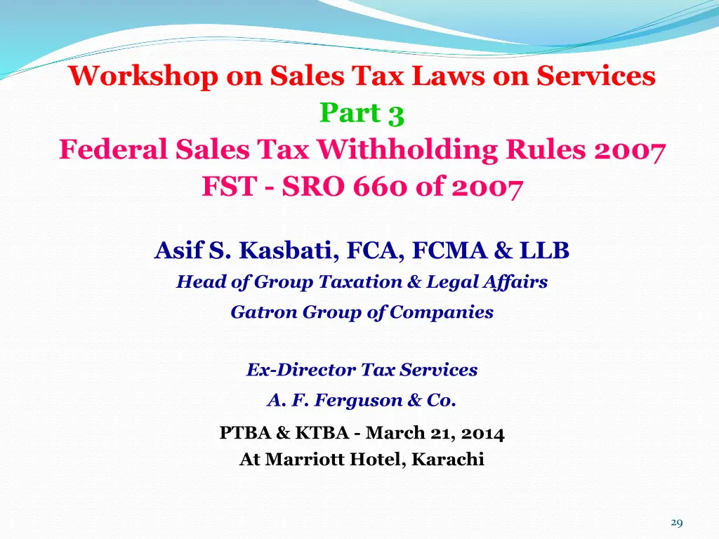 workshop on sales tax laws on services part 1