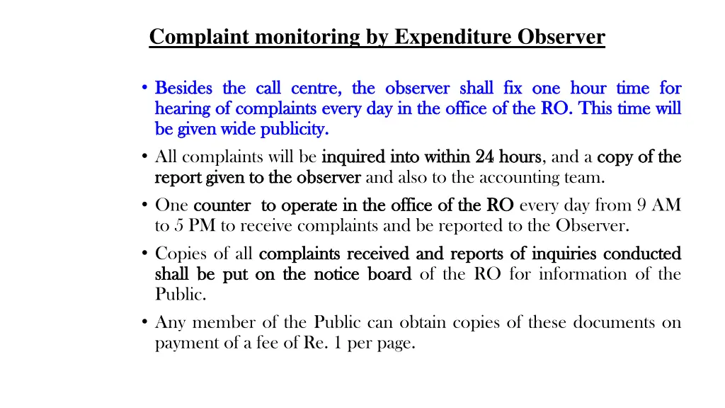 complaint monitoring by expenditure observer