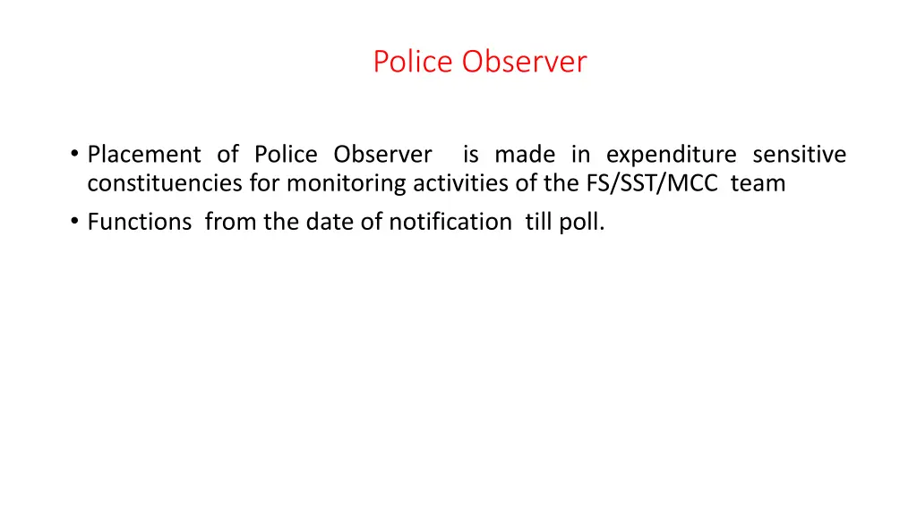 police observer