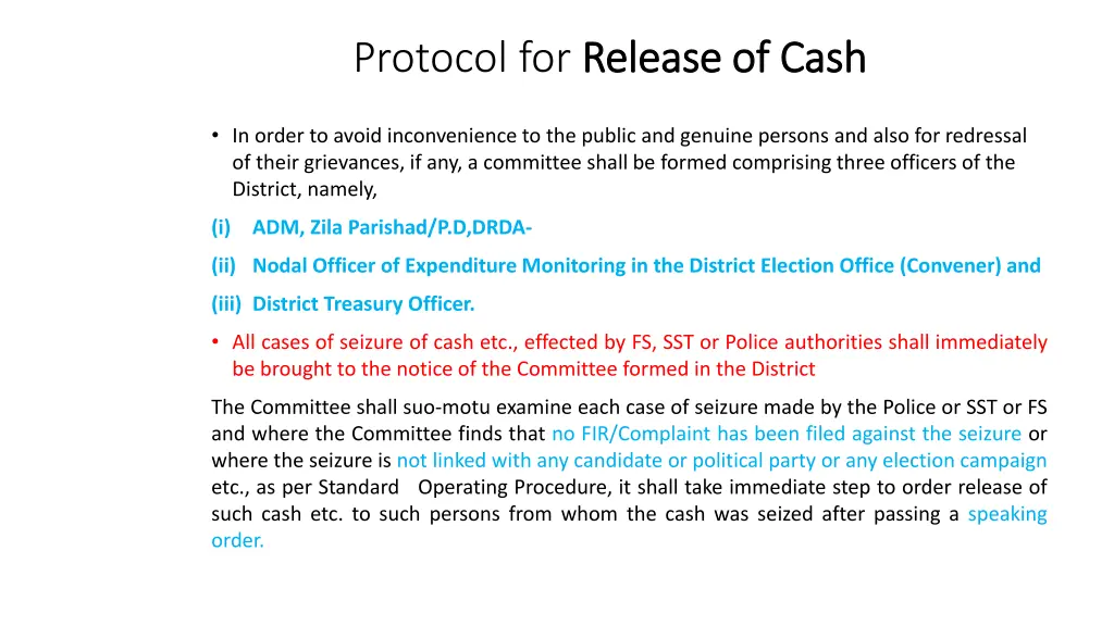 protocol for release of cash release of cash