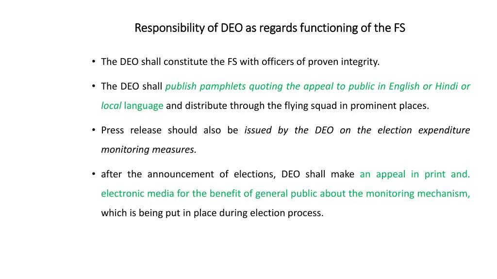 responsibility of deo as regards functioning