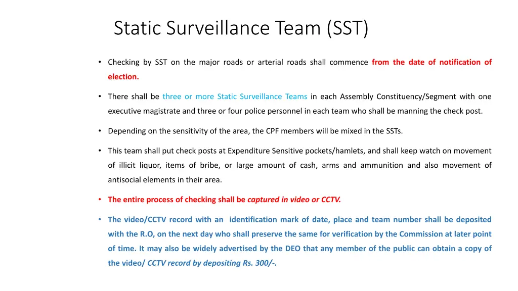 static surveillance team sst