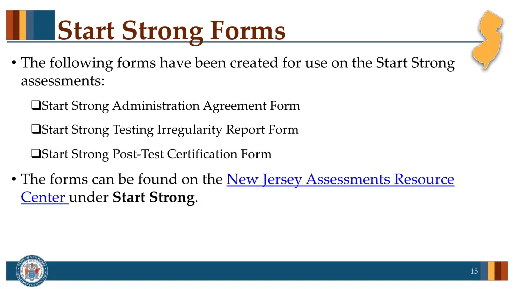 start strong forms the following forms have been