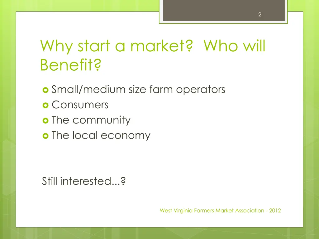 why start a market who will benefit