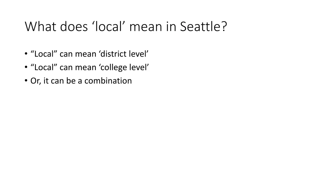 what does local mean in seattle