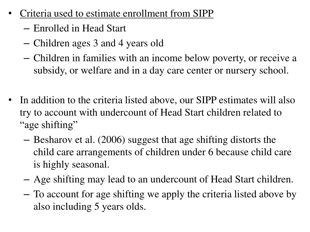 criteria used to estimate enrollment from sipp