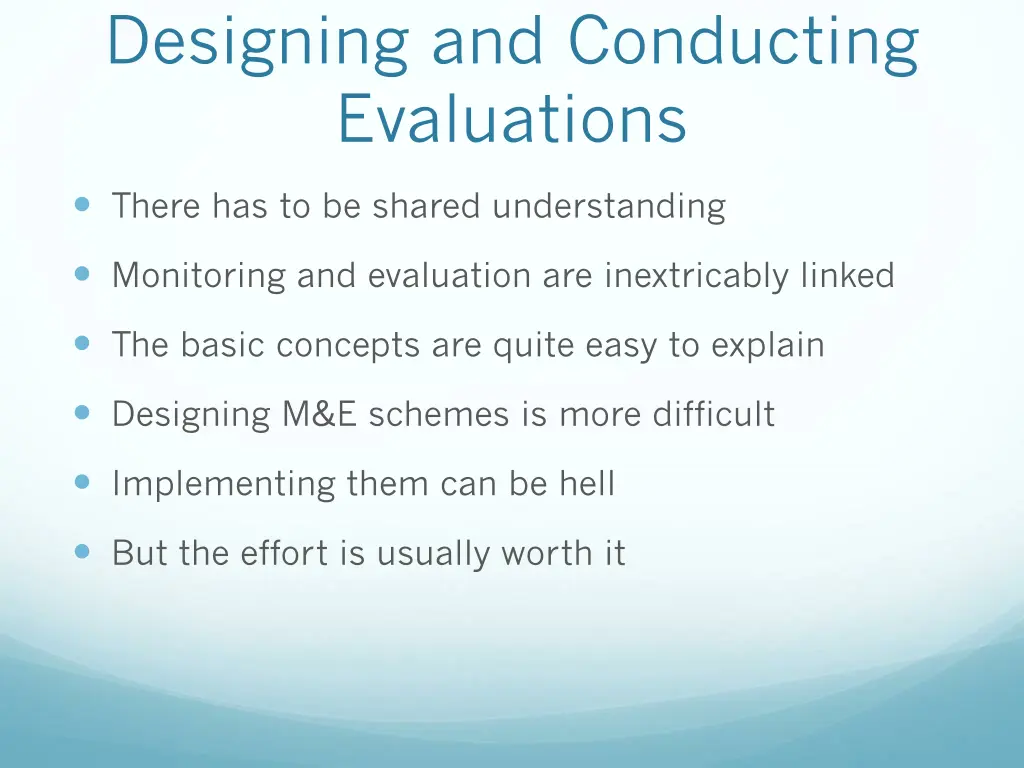 designing and conducting evaluations