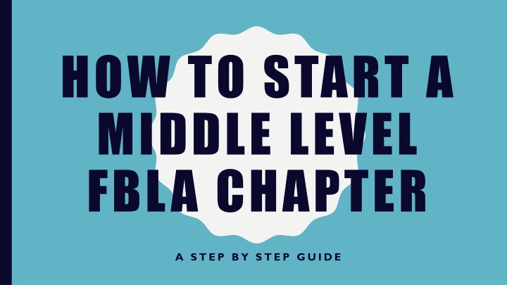 how to start a middle level fbla chapter