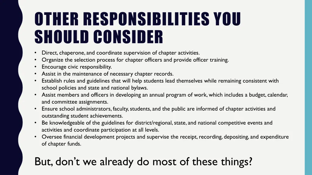 other responsibilities you should consider direct