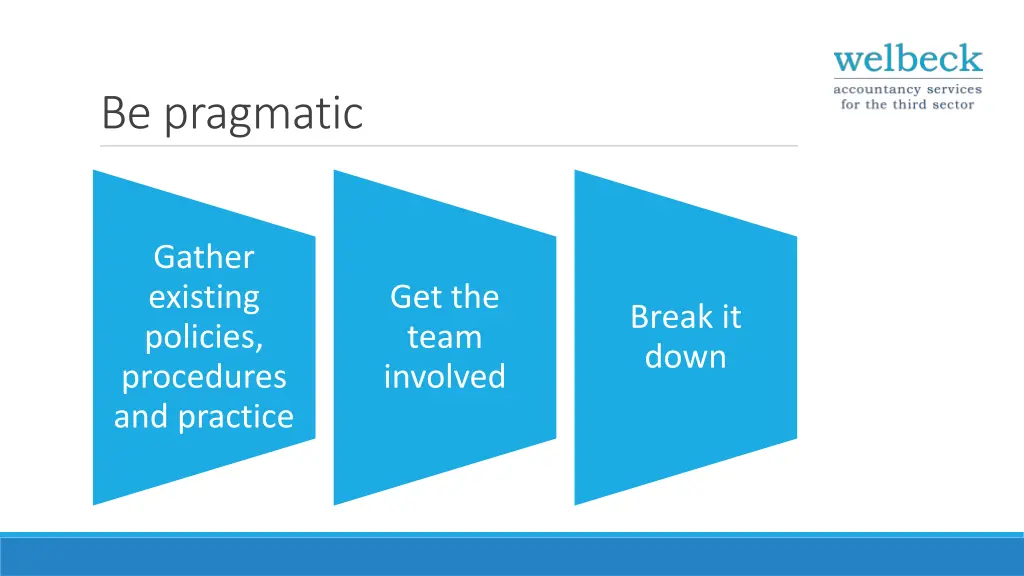 be pragmatic