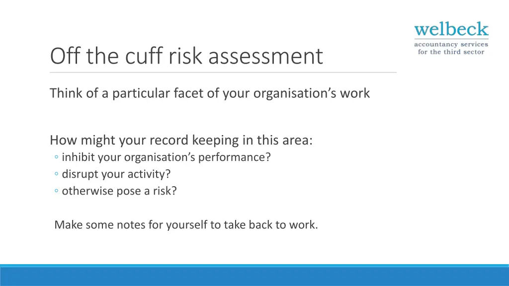 off the cuff risk assessment