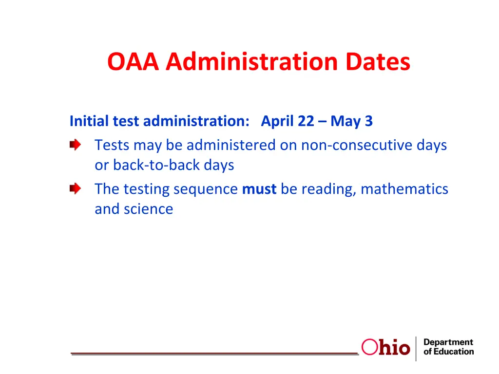 oaa administration dates 3