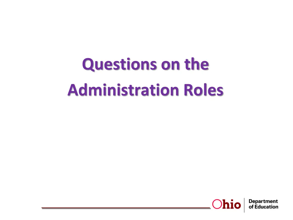 questions on the administration roles