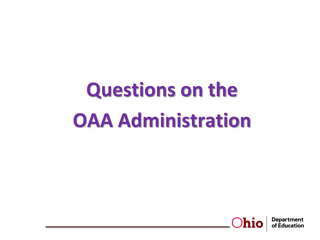 questions on the oaa administration