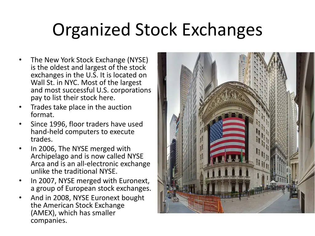 organized stock exchanges