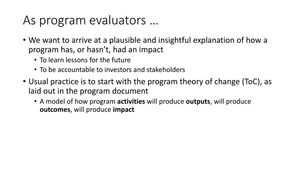 as program evaluators