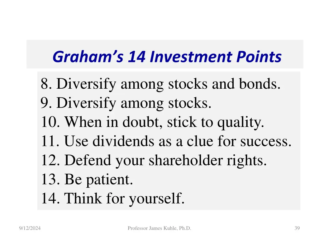 graham s 14 investment points 8 diversify among