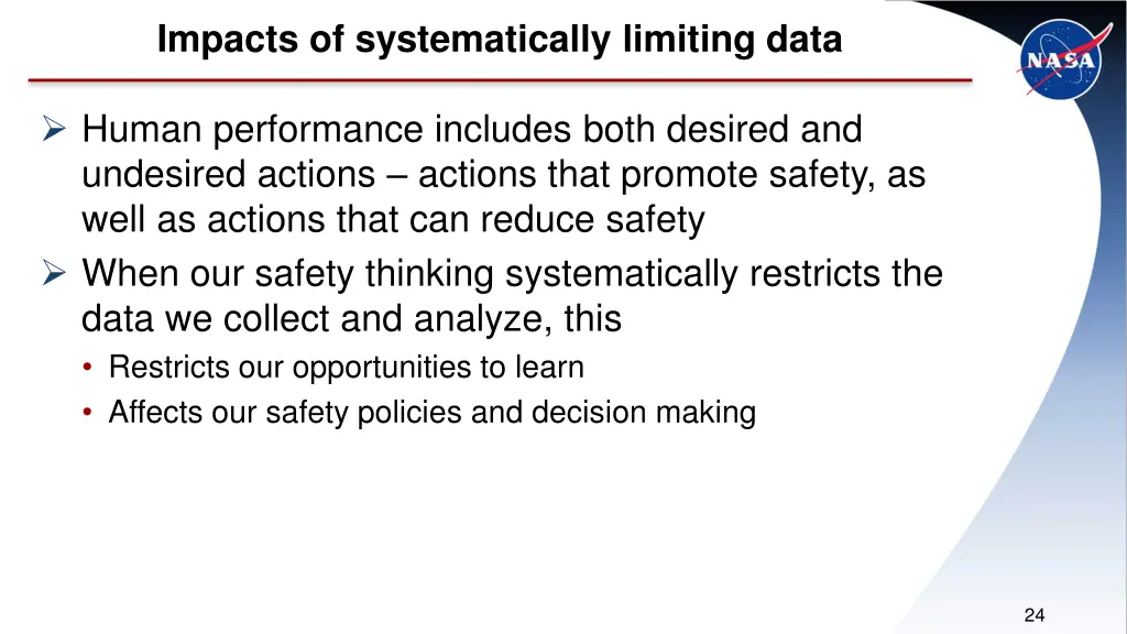 impacts of systematically limiting data