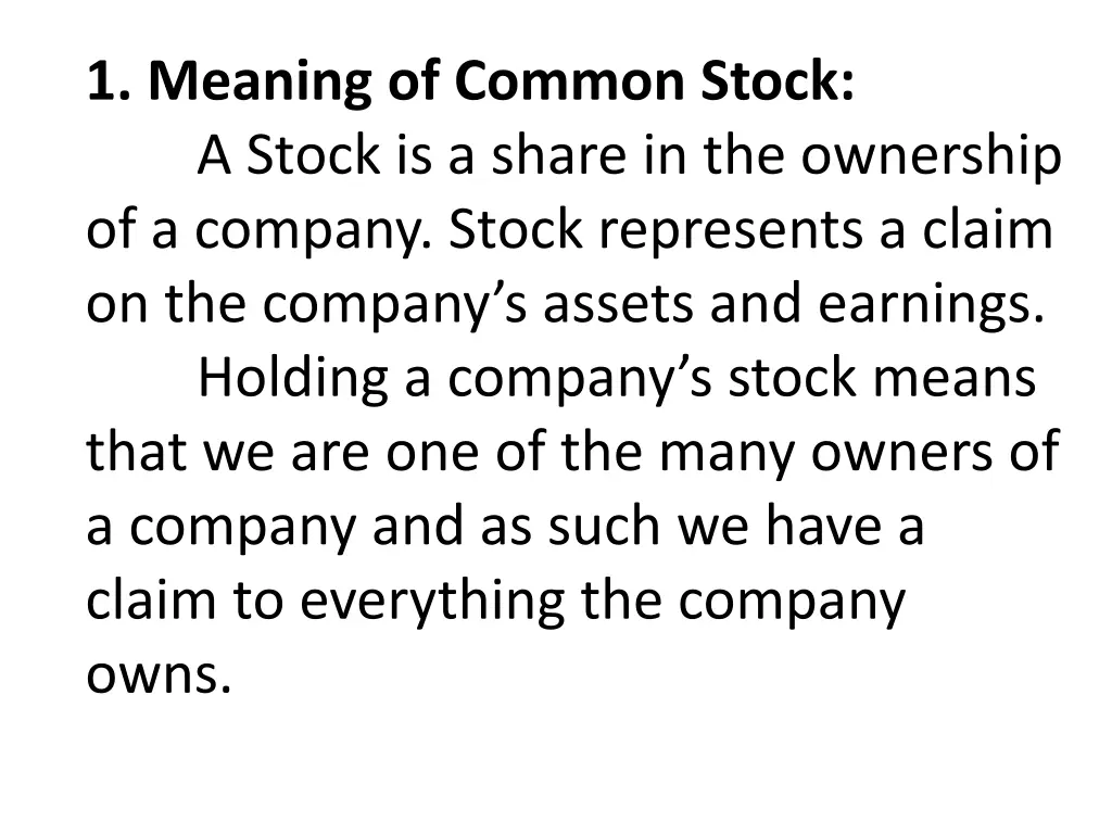 1 meaning of common stock a stock is a share