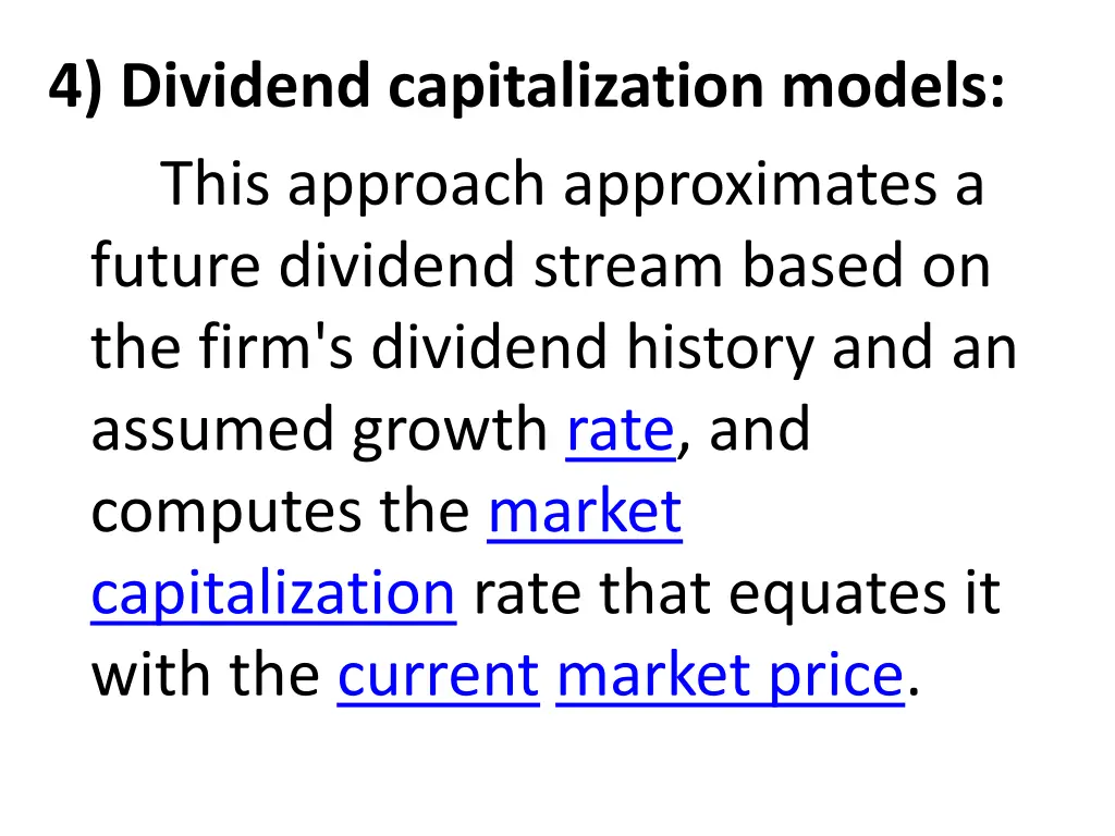 4 dividend capitalization models this approach