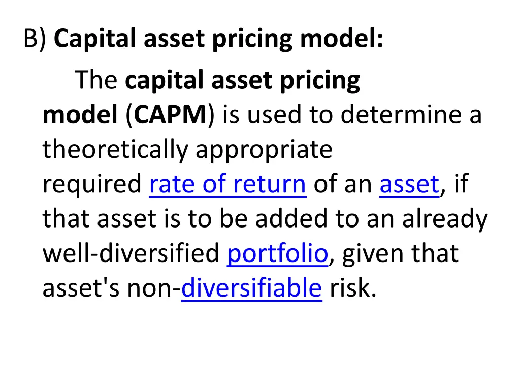 b capital asset pricing model the capital asset