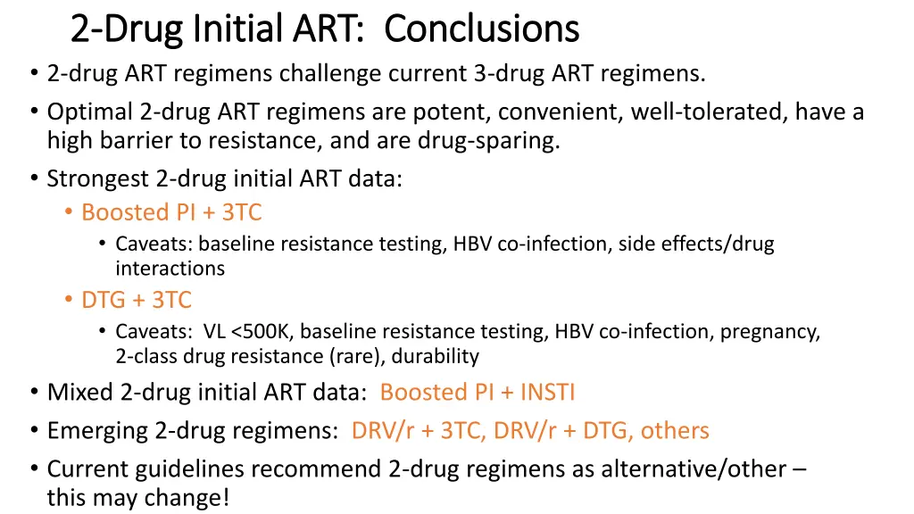 2 2 drug initial art conclusions drug initial