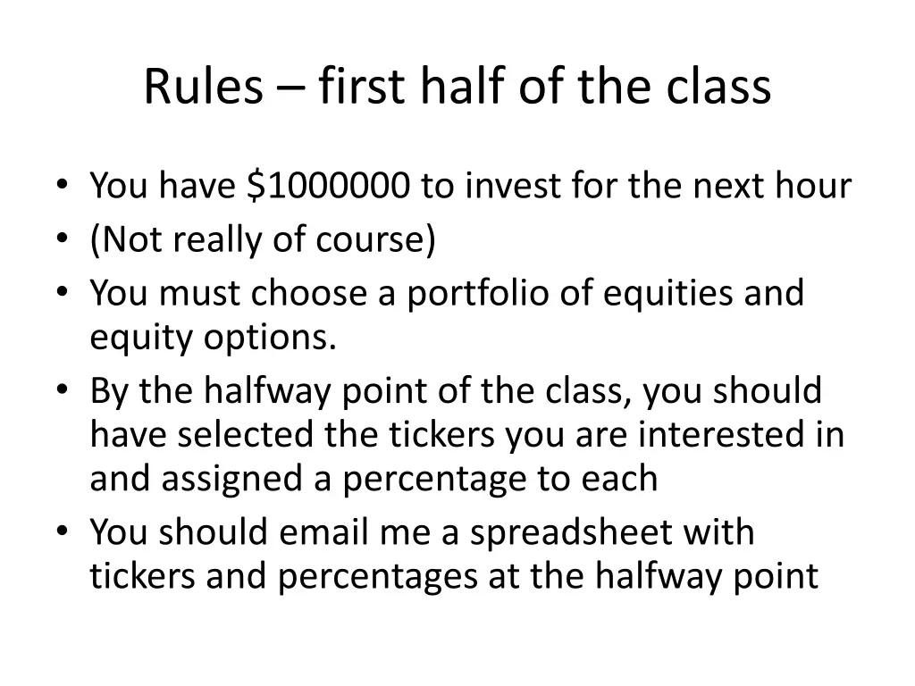 rules first half of the class