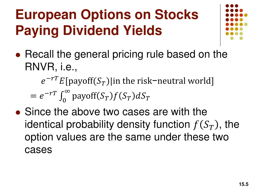 european options on stocks paying dividend yields 1