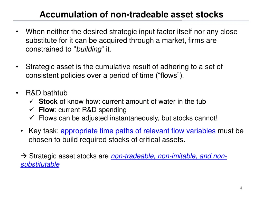 accumulation of non tradeable asset stocks