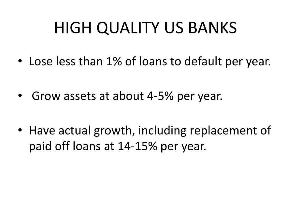 high quality us banks