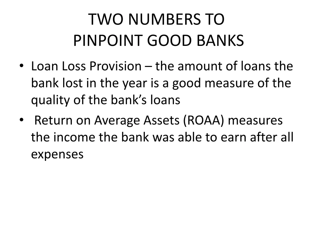 two numbers to pinpoint good banks