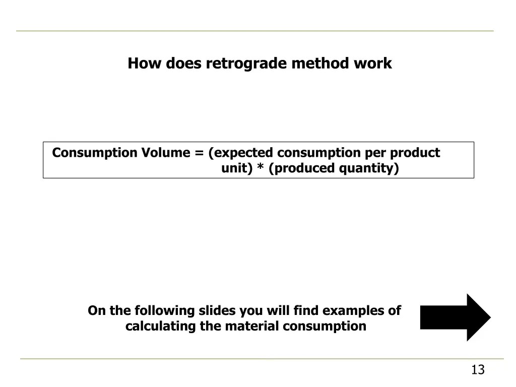 how does retrograde method work