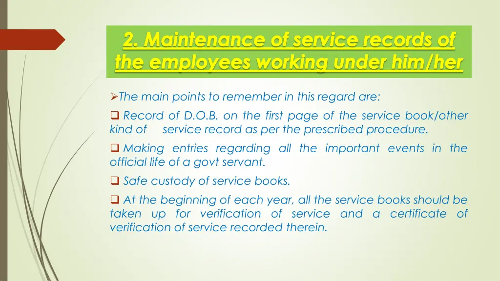 2 maintenance of service records of the employees