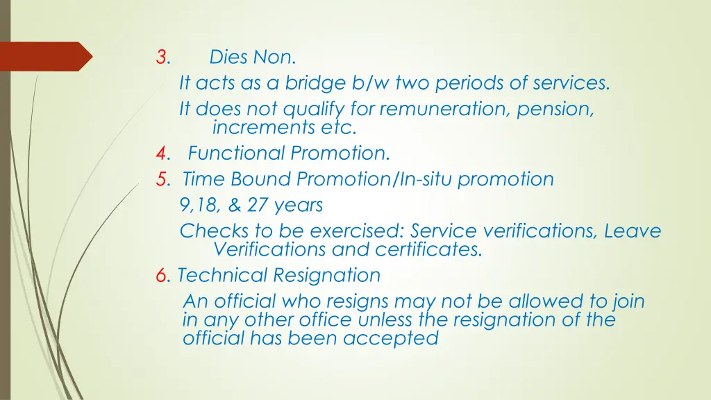 3 dies non it acts as a bridge b w two periods