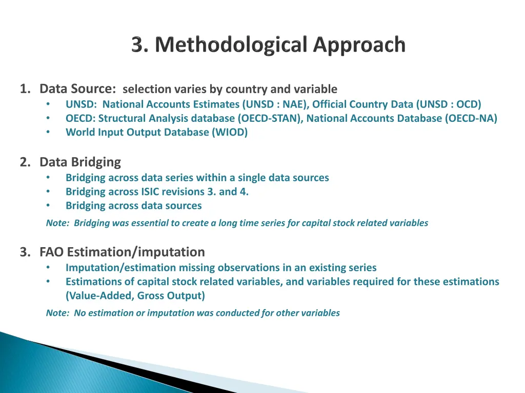 1 data source selection varies by country