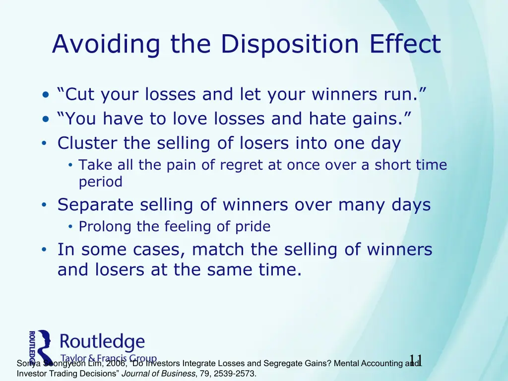 avoiding the disposition effect