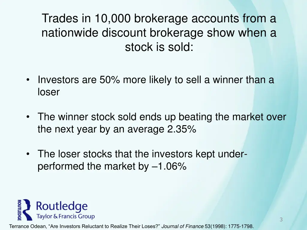 trades in 10 000 brokerage accounts from