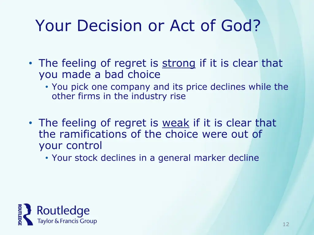 your decision or act of god