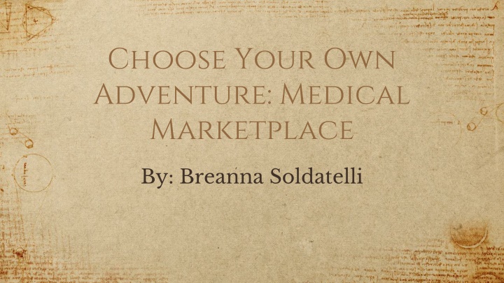 choose your own adventure medical marketplace