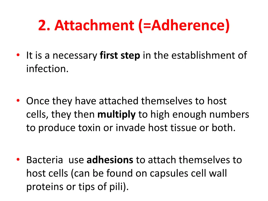 2 attachment adherence