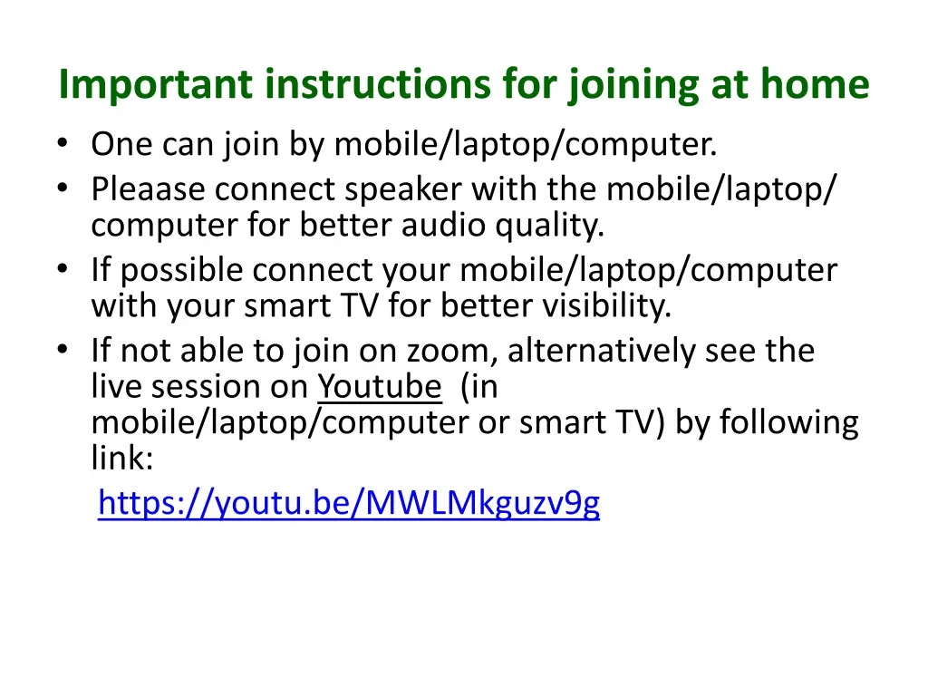 important instructions for joining at home