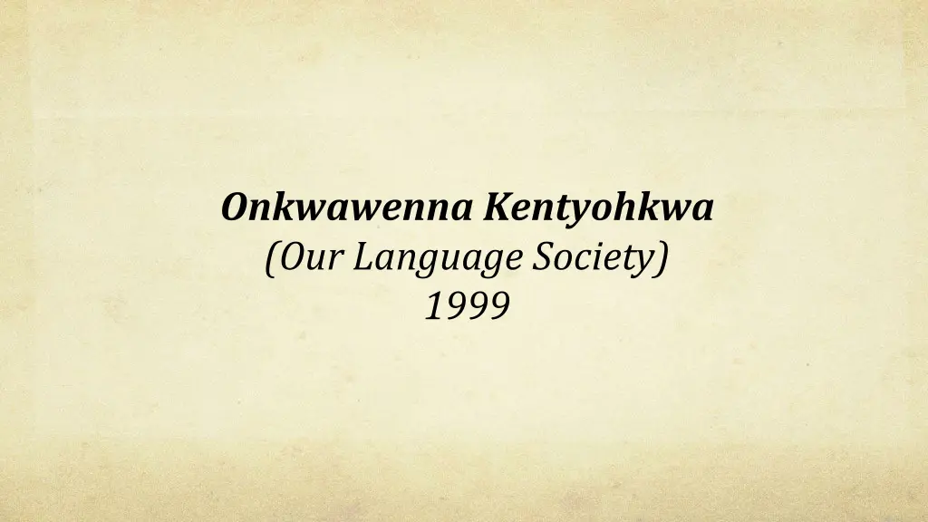 onkwawenna kentyohkwa our language society 1999